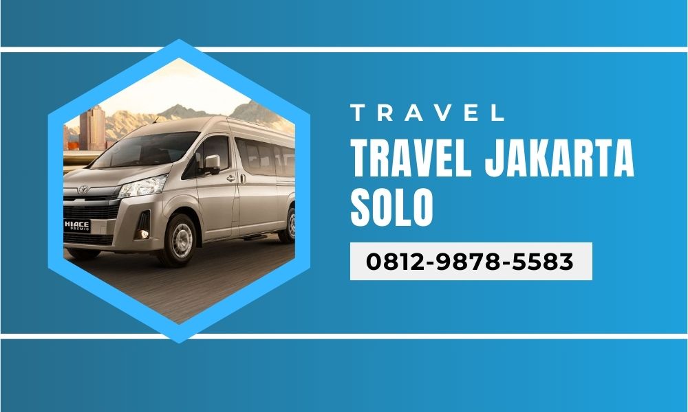 Travel Jakarta Solo Murah